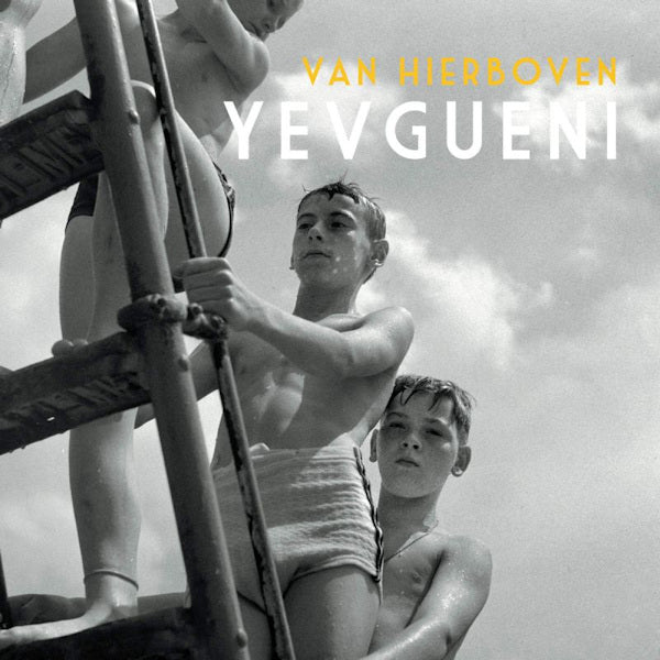 Yevgueni - Van hierboven (LP) - Velvet Music