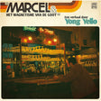 Yong Yello - Marcel & het magnetisme van de goot (CD) - Velvet Music