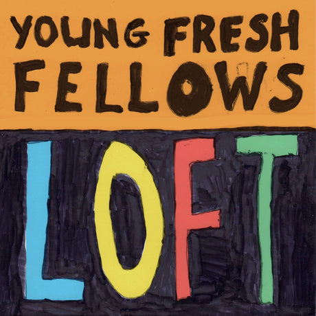 Young Fresh Fellows - Loft (CD) - Velvet Music