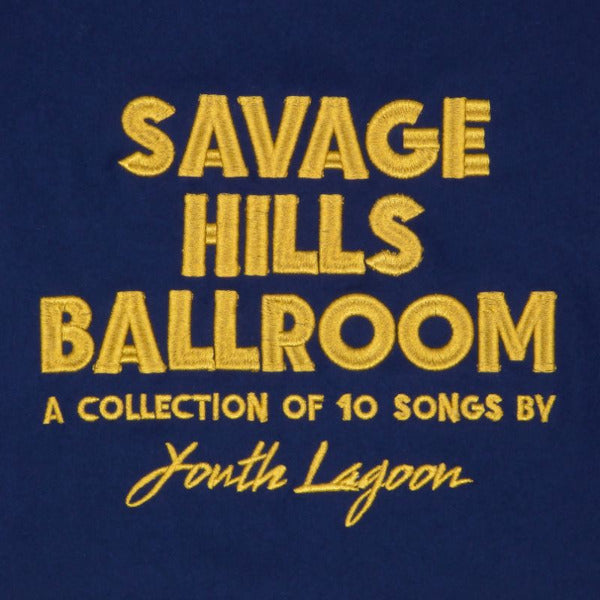 Youth Lagoon - Savage hills ballroom (CD)