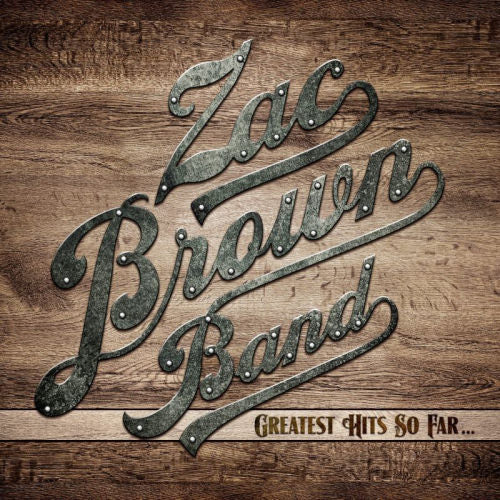 Zac Brown -band- - Greatest hits so far... (CD) - Velvet Music