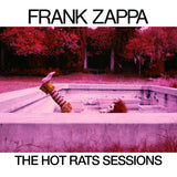 The Mothers Frank Zappa - The hot rats sessions (CD) - Velvet Music