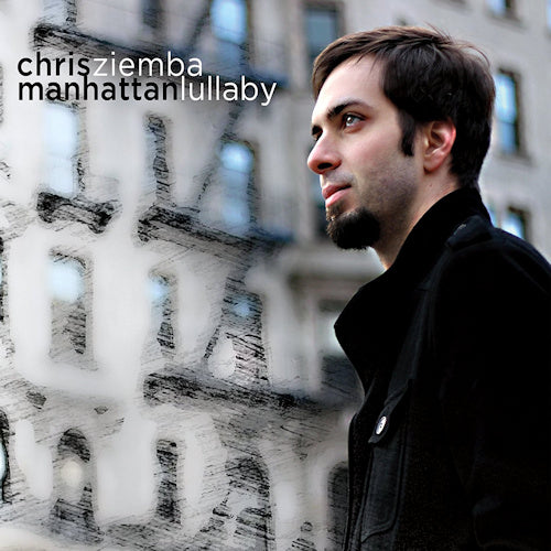 Chris Ziemba - Manhattan lullaby (CD) - Velvet Music