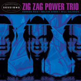 Zig Zag Power Trio - Woodstock sessions 9 (CD) - Velvet Music