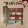 Wayne Hancock - A-Town Blues (LP) - Velvet Music