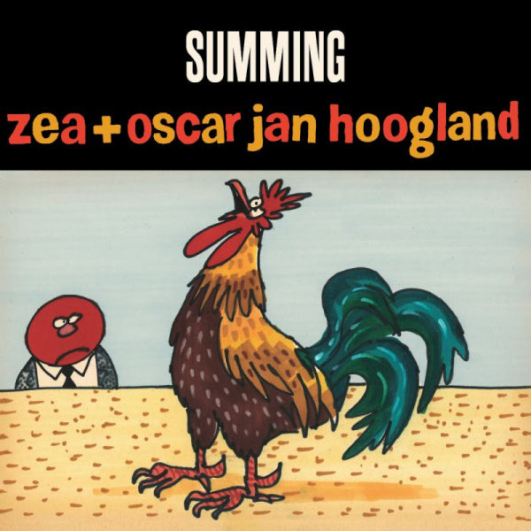Zea & Oscar Jan Hoogland - Summing (CD) - Velvet Music