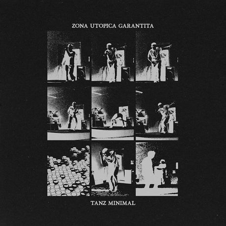 Zona Utopica Garantita - Tanz minimal (12-inch maxi-single) - Velvet Music