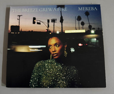 Mereba - The Breeze Grew A Fire (CD)