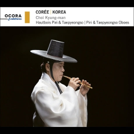 Choi Kyung -man - Korea: piri & taepyeongso oboes (CD)