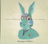 Ibrahim Maalouf, Oxmo Puccino - Au Pays d'Alice... (CD d'occasion)