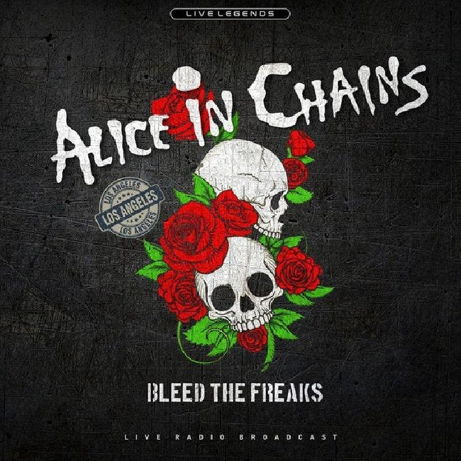 Alice In Chains - Bleed the freaks (LP)