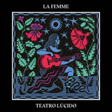 La Femme - Teatro lucido (CD)