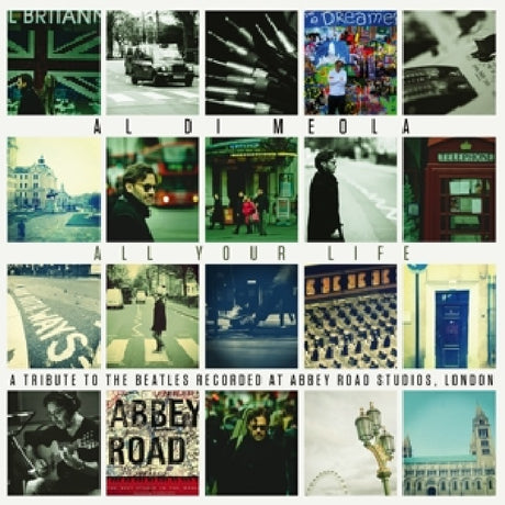 Al Di Meola - All your life: a tribute to the beatles (CD) - Velvet Music
