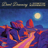 Dustin Kensrue - Desert dreaming (LP)