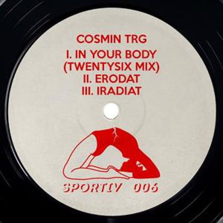 Cosmin Trg - In your body (twentysix mix) (12-inch maxi-single)