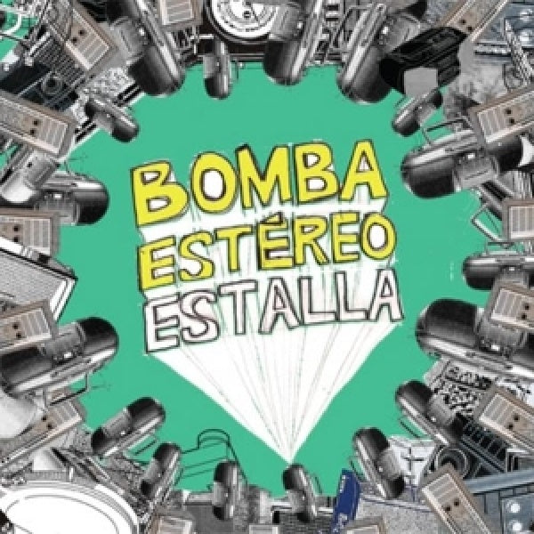 Bomba Estereo - Estalla (LP)