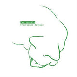 Fka Boursin - From space between (12-inch maxi-single)