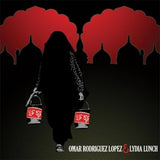Omar Rodriguez-lopez & Lydia Lunch - Omar rodriguez-lopez & lydia lunch (LP)