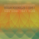 Omar Rodriguez-lopez - Saber, querer, osar y callar (LP)