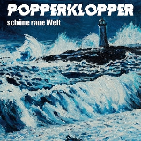 Popperklopper - Schone raue welt (blue marble) (LP)