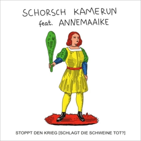 Schorsch Kamerun - 7-stoppt den krieg (schlagt die schweine tot?) (12-inch maxi-single)