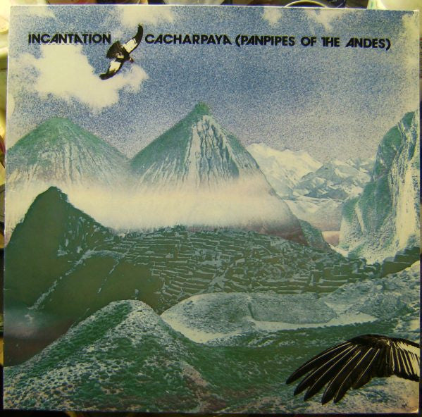 Incantation (2) - Cacharpaya (Panpipes Of The Andes) (LP) - Velvet Music