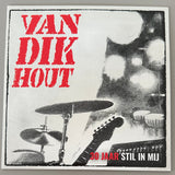 Van Dik Hout - Stil In Mij (30 Jaar) (7-inch single)