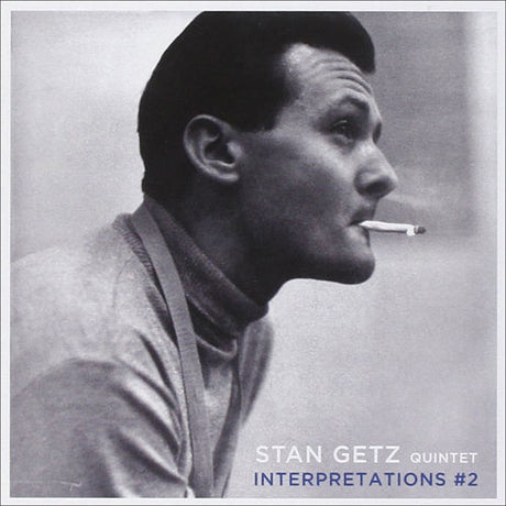 Stan Getz Quintet - Interpretations #2 + Interpretations #1 (CD) - Velvet Music