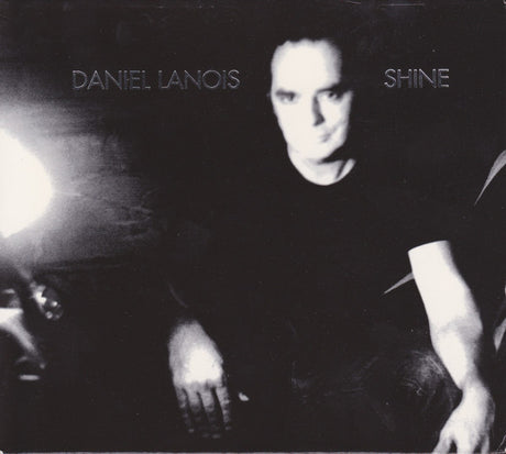 Daniel Lanois - Shine (CD) - Velvet Music