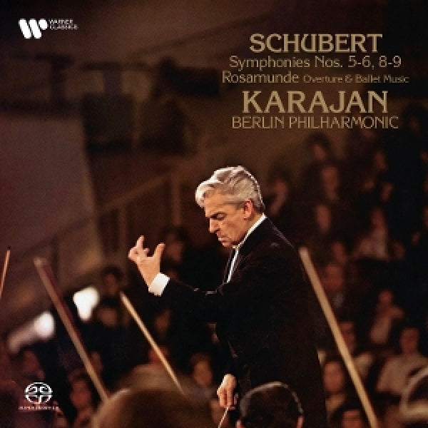 Herbert Von Karajan & Berliner Philharmoniker - Schubert: symphonies nos. 5-6, 8-9, rosamunde overture (CD)