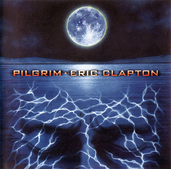 Eric Clapton - Pilgrim (tweedehands CD) - Velvet Music