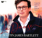 Martin James Bartlett - La danse (CD)