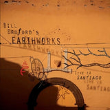 Bill Bruford -earthworks- - Live in santiago (CD) - Velvet Music