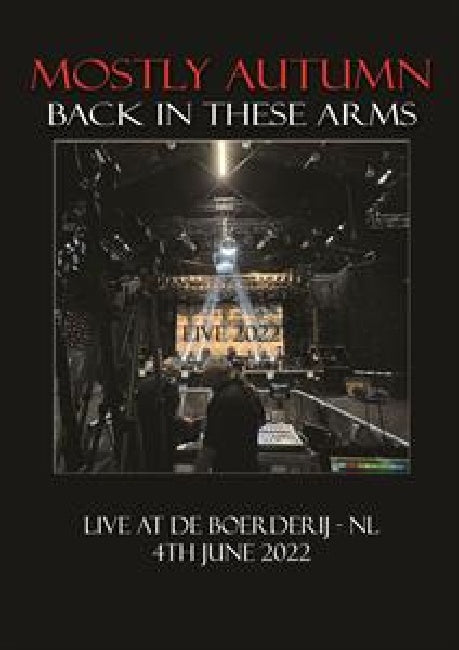Mostly Autumn - Back in these arms (Film DVD)