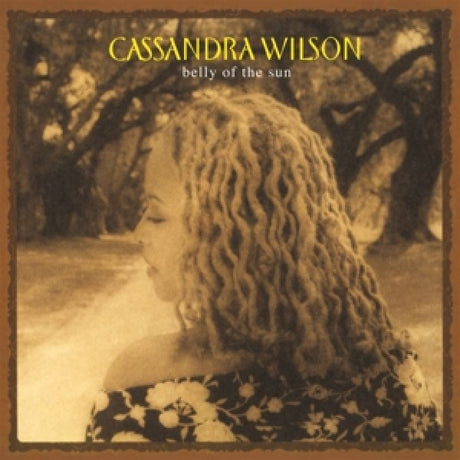 Cassandra Wilson - Belly of the sun (LP)