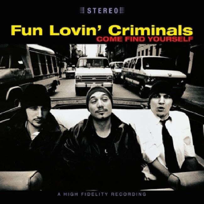Fun Lovin Criminals - Come find yourself (LP) - Velvet Music