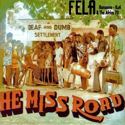 Fela Kuti - He miss road (LP) - Velvet Music