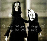 Middle East - I want that you are always happy (CD)