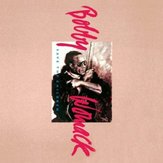 Bobby Womack - Save the children (LP) - Velvet Music