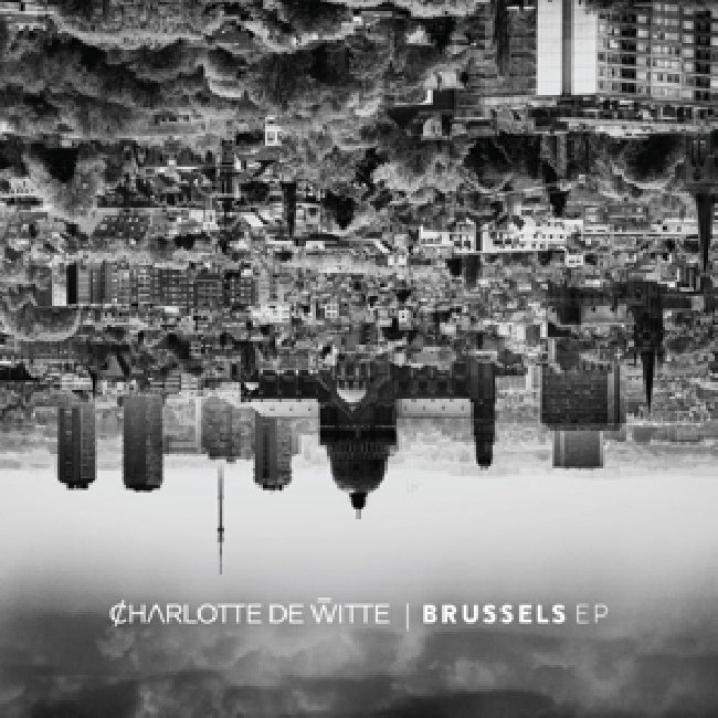 Charlotte De Witte - Brussels (12-inch maxi-single) - Velvet Music