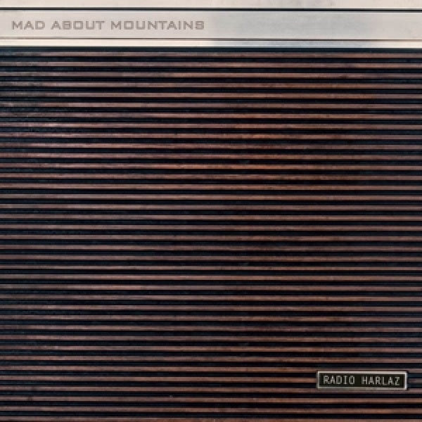 Mad About Mountains - Radio harlaz (CD)