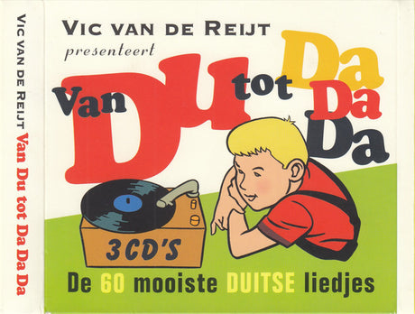 Various - Vic van de Reijt presenteert Van Du Tot Da Da Da (De 60 Mooiste Duitse Liedjes) (tweedehands CD) - Velvet Music
