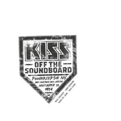 Kiss - Off the soundboard: poughkeepsie, ny, 1984 (CD) - Velvet Music