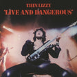 Thin Lizzy - Live and dangerous (LP) - Velvet Music