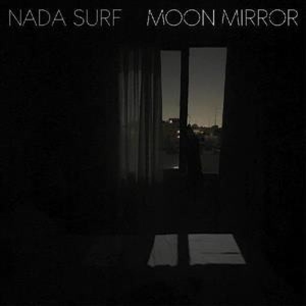 Nada Surf - Moon mirror (CD)