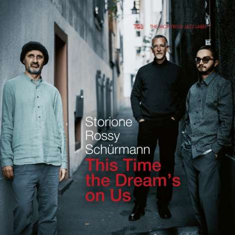 Yuri Storione, Jorge Rossy, Dominik Schürmann - This Time The Dream's On Us (CD d'occasion)