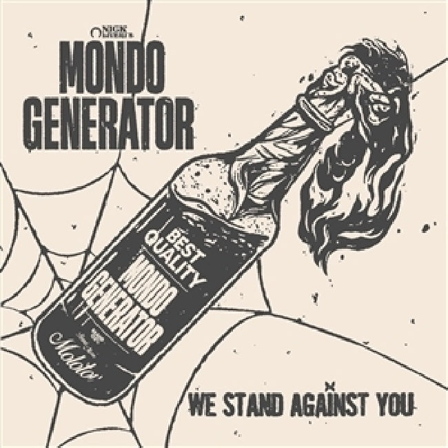 Mondo Generator - We stand against you (LP)