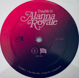 Alanna Royale - Trouble is (LP) - Velvet Music