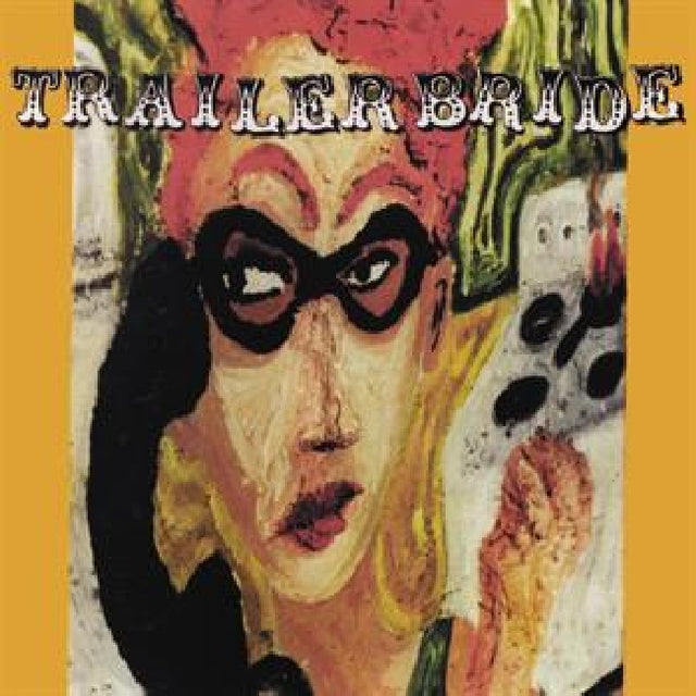Trailer Bride - Trailer bride (LP) - Velvet Music