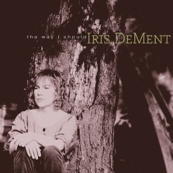 Iris DeMent - The way i should (LP)